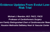 TAVR in Low Surgical Risk Patients - Evidence Updates From Evolut Low-Risk