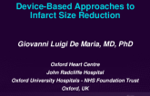 Device-Based Approaches to Infarct Size Reduction