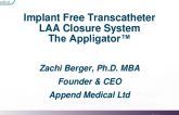Suture-Based Implant-less LAA Closure (Append Medical)