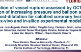 TCT 408: Prediction of Vessel Rupture Assessed by Optical Coherence Tomography as a Function of Increasing Pressure and Balloon Size in Stent Post-Dilatation for Calcified Coronary Lesions in Ex-Vivo and In-Silico Experimental Model