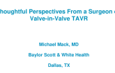 TAVR in Aortic Bioprosthetic Valve Failure - Thoughtful Perspectives From a Surgeon on Valve-in-Valve TAVR
