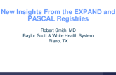 New Insights From the EXPAND and PASCAL Registries