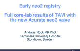 Early neo2 Registry. Full Core-lab Results of TAVI With the New Acurate neo2 Valve