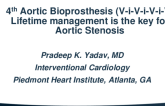 4th Aortic Bioprosthesis (V-i-V-i-V-i-V): Lifetime Management is the Key for Aortic Stenosis