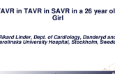 TAVR in TAVR in SAVR in a 26-Year-Old Girl