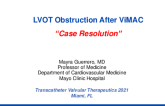 Case Resolution: LVOT Obstruction After Mitral ViMAC