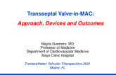Trans-Septal ViMAC Approach, Devices, and Outcomes