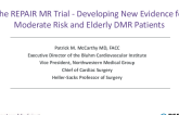 The REPAIR-MR Trial – Developing New Evidence for Moderate Risk and Elderly DMR Patients
