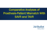Comparative Analyses of PPM With SAVR and TAVR