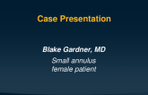 Case Presentation and Discussion