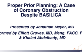 Proper Prior Planning: A Case of Coronary Obstruction Despite BASILICA