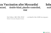 Influenza Vaccination after Myocardial Infarction - a randomized, double-blind, placebo-controlled, multicenter trial