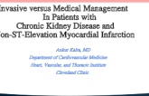 Invasive versus Medical Management In Patients with Chronic Kidney Disease and Non-ST-Elevation Myocardial Infarction