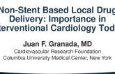 Non-Stent Based Local Drug Delivery: Importance in Interventional Cardiology Today