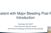 Case #2 Introduction: A Patient With Major Bleeding Post-PCI