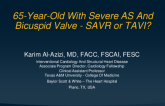 Case Presentation: 65-Year-Old With Severe AS And Bicuspid Valve - SAVR or TAVI?