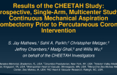 CHEETAH: Multicenter Study of Continuous Mechanical Aspiration Thrombectomy Prior to PCI in Patients With High Thrombus Burden