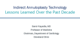 Indirect Annuloplasty Technology- Lessons Learned Over the Past Decade