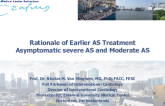 Rationale of Earlier AS Treatment: Asymptomatic Severe AS and Moderate AS