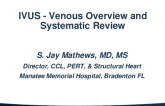 IVUS Venous Overview and Systematic Review