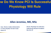 Debate: How Do We Know PCI Is Successful? Physiology Will Rule