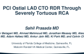 TCT 669: PCI Ostial LAD CTO RDR Through Severely Tortuous RCA