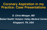 Coronary Aspiration in My Practice: Case Presentations