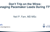 Don't Trip on the Wires: Managing Pacemaker Leads During TTVR