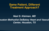 Same Patient, Different Treatment Approach?