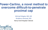 TCT 550: Power-Carlino, A Novel Method to Overcome Difficult-to-Penetrate Proximal Cap