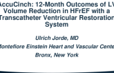 AccuCinch: Outcomes of Transcatheter LV Volume Reduction in HFrEF With a Transcatheter Ventricular Restoration System