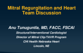 MR Case Presentation and Heart Team Discussion and Wrap-Up