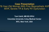 Case Presentation: 79-Year-Old Woman With Mechanical MVR, Severe TR and Early RV Dysfunction