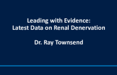 Leading with Evidence: Latest Data on Renal Denervation