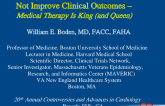 Treating Stenosis or Ischemia Does  Not Improve Clinical Outcomes – Medical Therapy Is King (and Queen)