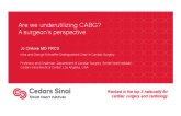 Are We Underutilizing CABG? A Surgeon’s Perspective