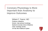 Coronary Physiology is More Important than Anatomy to Improve Outcomes