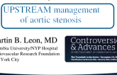 UPSTREAM management of aortic stenosis
