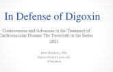 In Defense of Digoxin