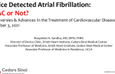 Device Detected Atrial Fibrillation: NOAC or Not?