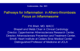 Pathways for Inflammation  in Athero-thrombosis Focus on Inflammasome