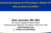 Intravascular Imaging and Physiology in Modern-Day PCI: Why We Need to Do Better