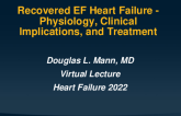 Recovered EF Heart Failure -- Physiology, Clinical Implications, and Treatment