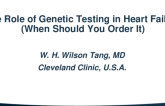 The Role of Genetic Testing in Heart Failure (When Should You Order It)