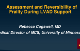 Assessment and Reversibility of Frailty During LVAD Support