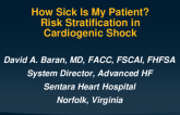 How Sick Is My Patient? Risk Stratification in Cardiogenic Shock