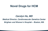Novel Drug Therapies for HCM