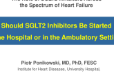 Should SGLT2 Inhibitors Be Started in the Hospital or in the Ambulatory Setting?
