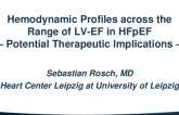 Hemodynamic Profiles Across the Range of Left Ventricular Ejection Fraction in Heart Failure With Preserved Ejection Fraction – Potential Therapeutic Implications