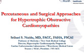 Percutaneous and Surgical Approaches for Hypertrophic Obstructive Cardiomyopathies